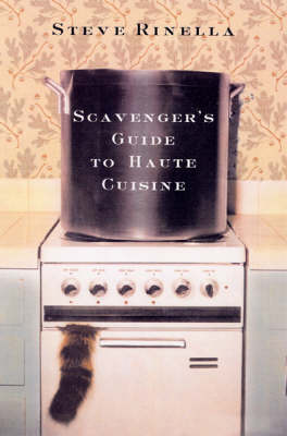 Book cover for Scavenger's Guide To Haute Cuisine