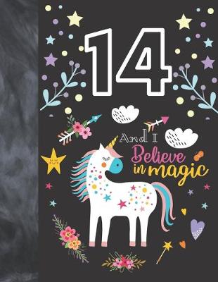 Book cover for 14 And I Believe In Magic