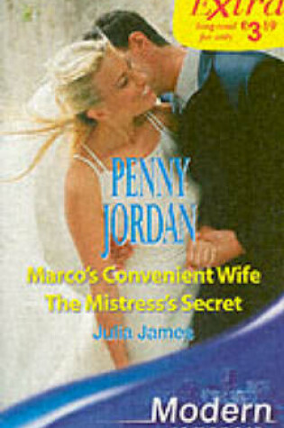 Cover of Marco's Convenient Wife / The Mistress's Secret