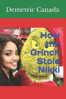 Cover of How the Grinch Stole Nikki