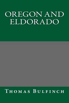 Book cover for Oregon and Eldorado