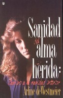 Cover of Sanidad del Alma Herida Vol. 1