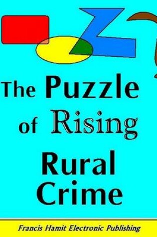 Cover of The Puzzle of Rising Rural Crime