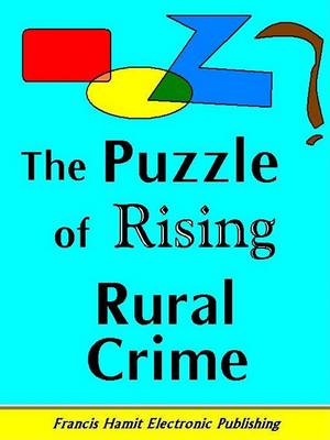 Book cover for The Puzzle of Rising Rural Crime