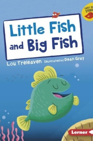 Cover of Little Fish and Big Fish