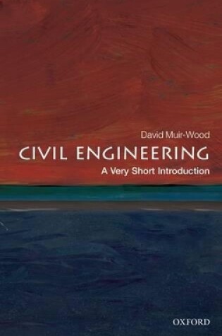 Cover of Civil Engineering: A Very Short Introduction