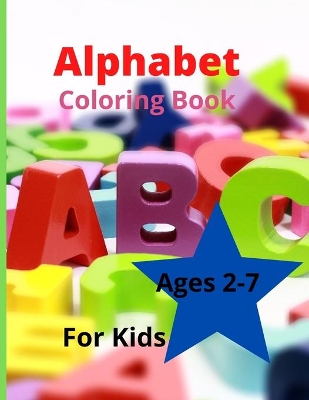 Book cover for Alphabet Coloring Book For Kids