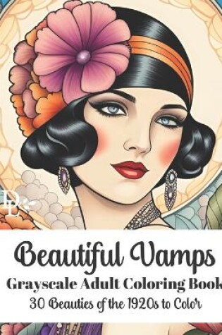 Cover of Beautiful Vamps - Adult Coloring Book