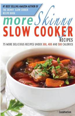 Book cover for More Skinny Slow Cooker Recipes