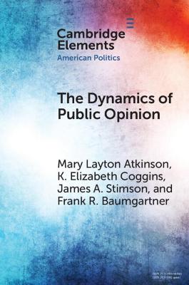 Cover of The Dynamics of Public Opinion