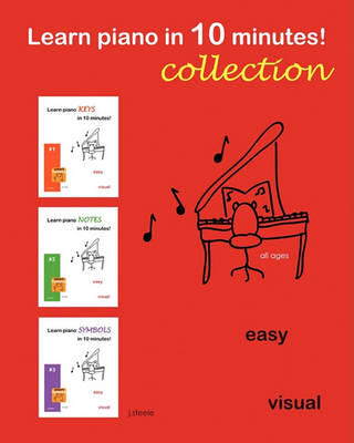 Book cover for Learn piano in 10 minutes! COLLECTION