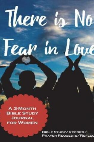 Cover of There Is No Fear in Love
