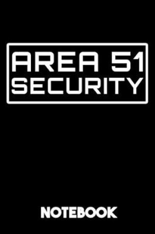 Cover of Area 51 Security Notebook