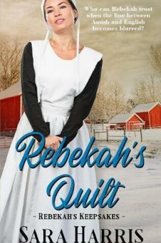 Cover of Rebekah's Quilt