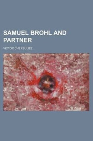 Cover of Samuel Brohl and Partner