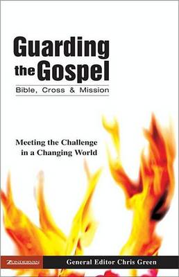 Book cover for Guarding the Gospel: Bible, Cross and Mission