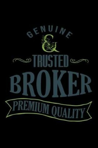 Cover of Genuine trusted broker premium quality