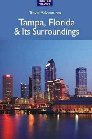 Cover of Tampa Florida & Its Surroundings