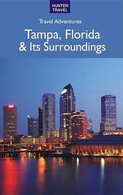 Book cover for Tampa Florida & Its Surroundings