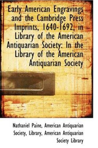 Cover of Early American Engravings and the Cambridge Press Imprints, 1640-1692, in Library of the American an