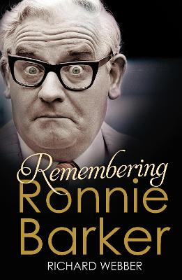 Book cover for Remembering Ronnie Barker
