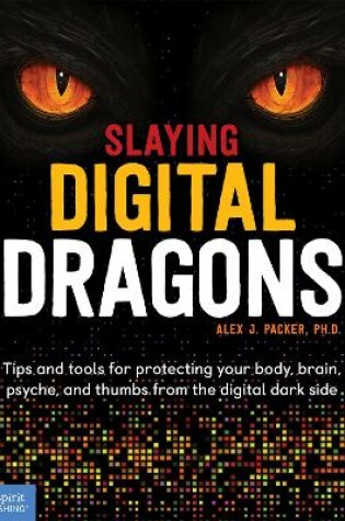 Cover of Slaying Digital Dragons