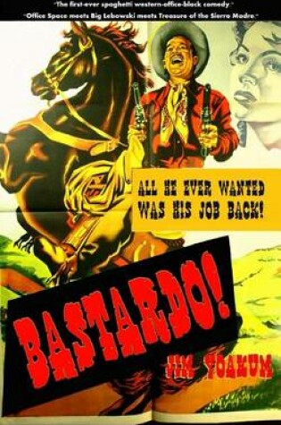 Cover of Bastardo!