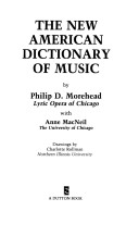 Book cover for Morehead Philip D. : New American Dictionary of Music