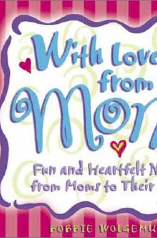 Cover of With Love from Mom