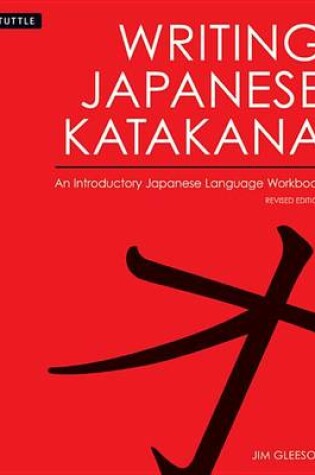 Cover of Writing Japanese Katakana