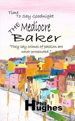 Book cover for The Mediocre Baker