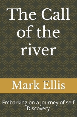 Cover of The Call of the river