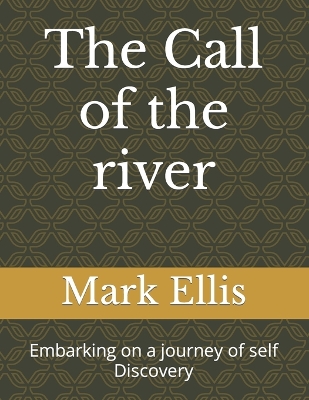 Book cover for The Call of the river