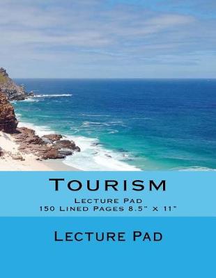 Book cover for Tourism Lecture Pad