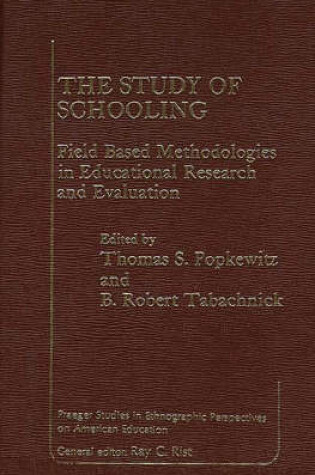 Cover of The Study of Schooling