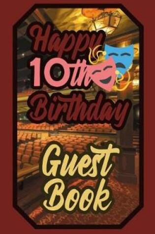 Cover of Happy 10th Birthday Guest Book