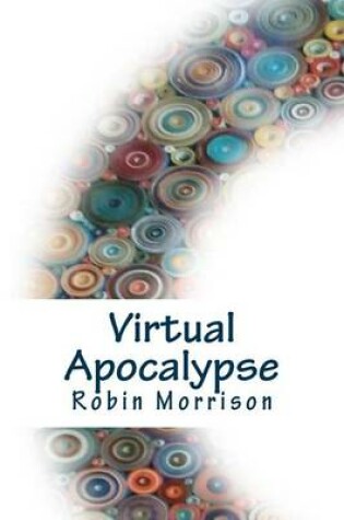 Cover of Virtual Apocalypse