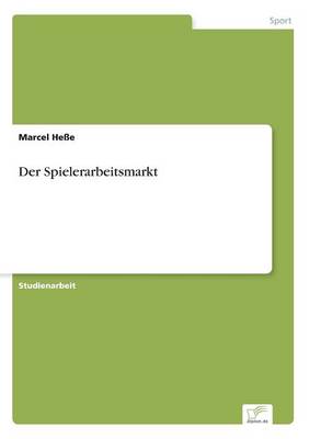 Book cover for Der Spielerarbeitsmarkt