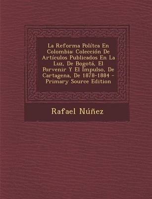 Book cover for La Reforma Politca En Colombia