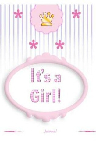 Cover of Its a GIRL Journal