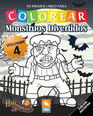 Book cover for Monstruos Divertidos - Volumen 4 - Edicion nocturna