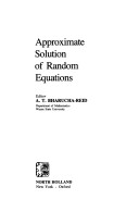 Book cover for Approximate Solution of Random Equations