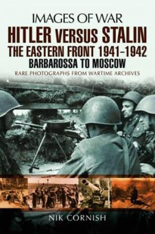 Cover of Hitler versus Stalin:The Eastern Front 1941 - 1942