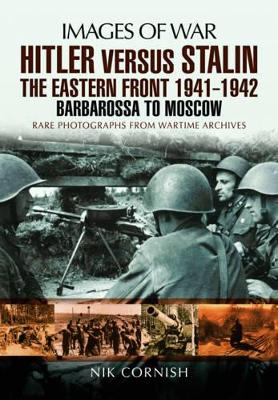 Book cover for Hitler versus Stalin:The Eastern Front 1941 - 1942