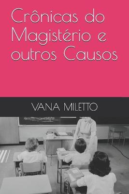 Book cover for Cronicas do Magisterio e outros Causos