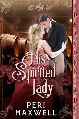 Book cover for His Spirited Lady