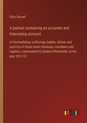 Book cover for A journal containing an accurate and interesting account