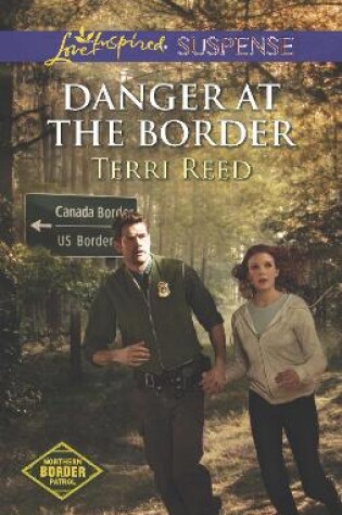 Cover of Danger At The Border