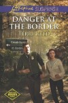 Book cover for Danger At The Border