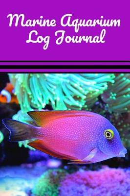 Book cover for Marine Aquarium Log Journal